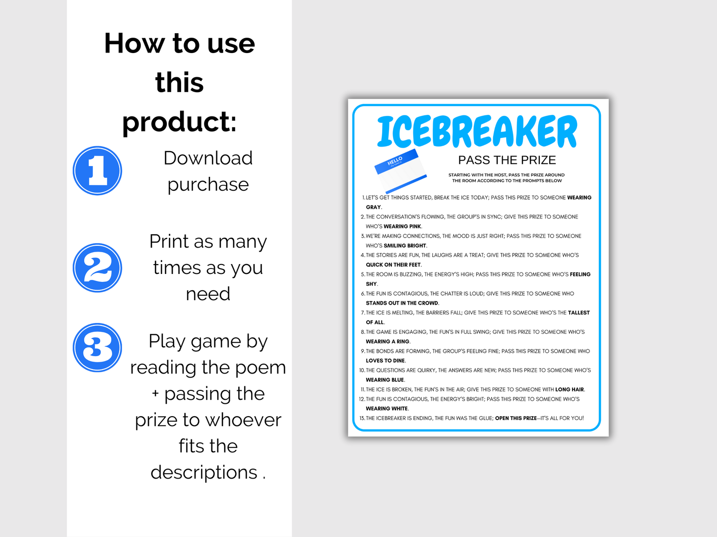 Icebreaker Pass The Prize