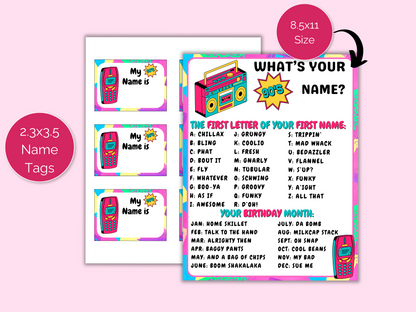 What's Your 90s Name Game + Name Tags