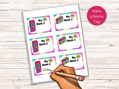 What's Your 90s Name Game + Name Tags