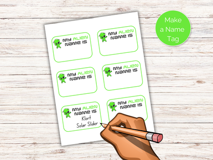 What's Your Alien Name Game + Name Tags
