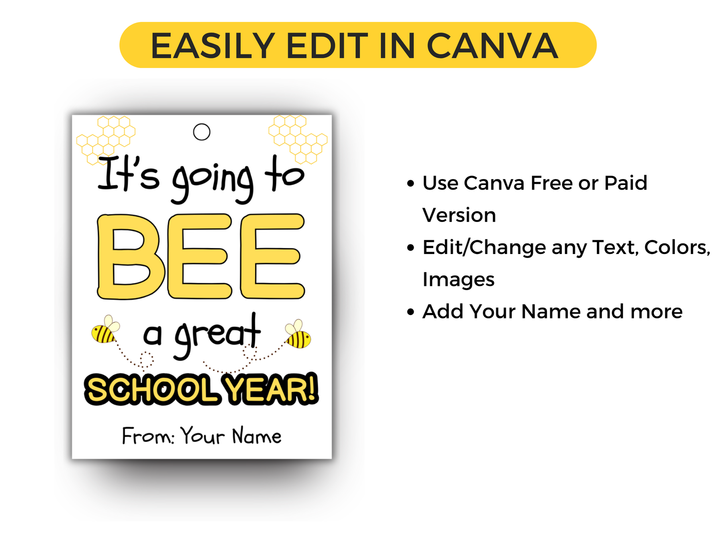 Editable Bee A Great Year Back To School Tag
