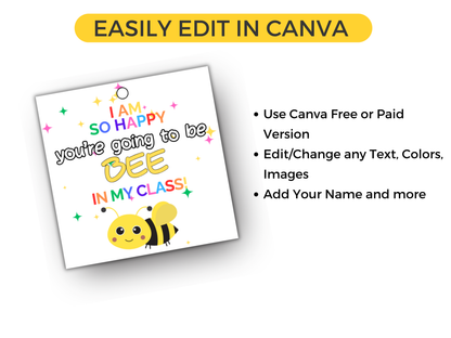 Editable Happy You're Going to Bee In My Class Back To School Gift Tag
