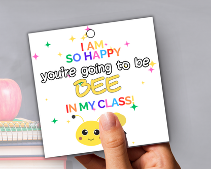 Editable Happy You're Going to Bee In My Class Back To School Gift Tag