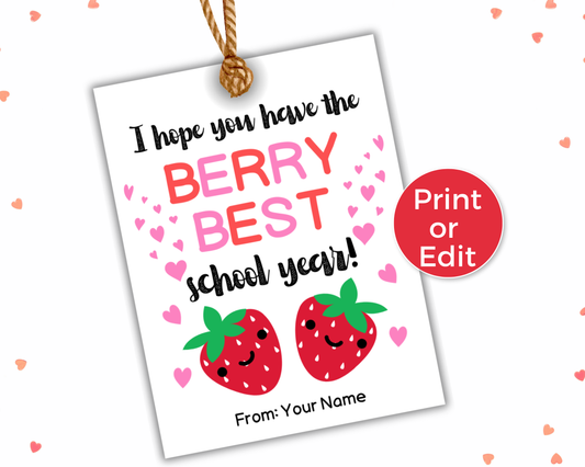 Editable Berry Best School Year Back To School Tag