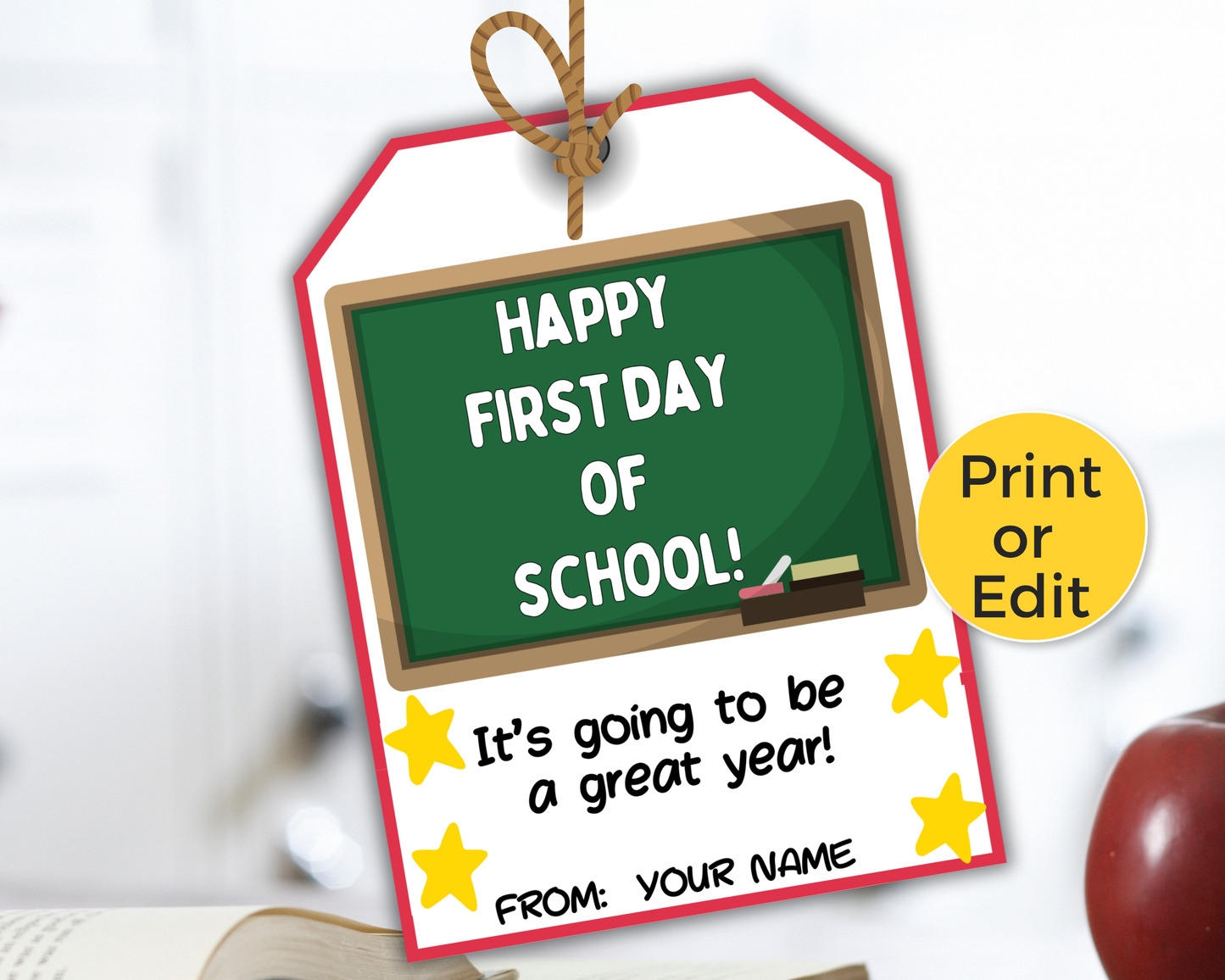 Editable Happy First Day of School Gift Tag