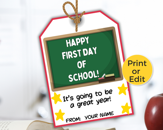 Editable Happy First Day of School Gift Tag