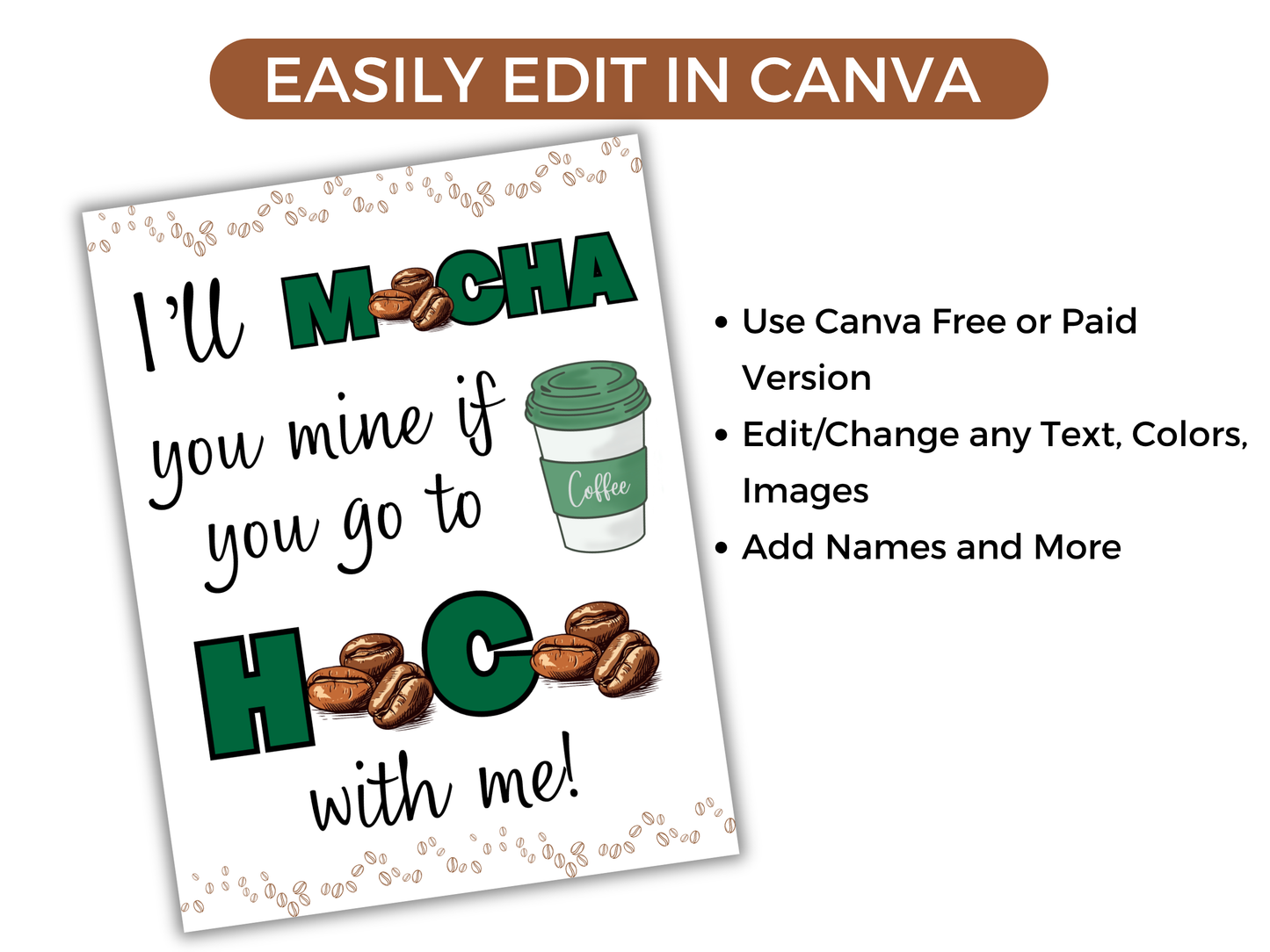 Editable Coffee Homecoming Proposal Sign