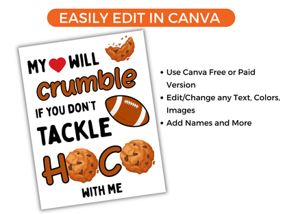 Editable Cookie + Football Homecoming Proposal Sign