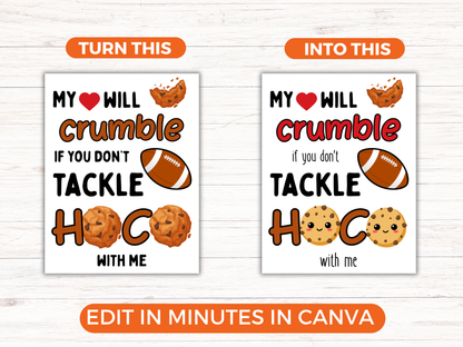 Editable Cookie + Football Homecoming Proposal Sign