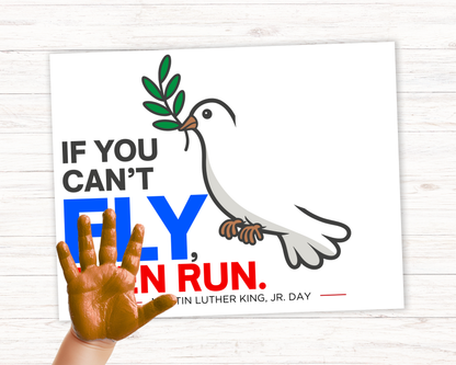 MLK Day Handprint Art - Fly then Run