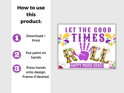 Let The Good Times Roll Mardi Gras Handprint Art