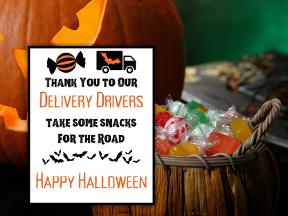 Halloween Delivery Driver Thank You Sign