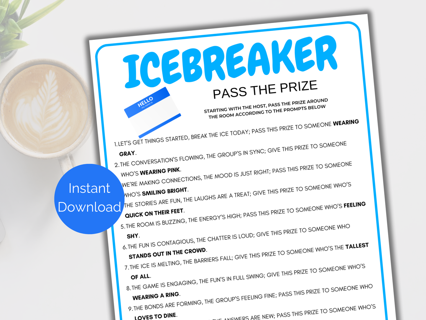 Icebreaker Pass The Prize