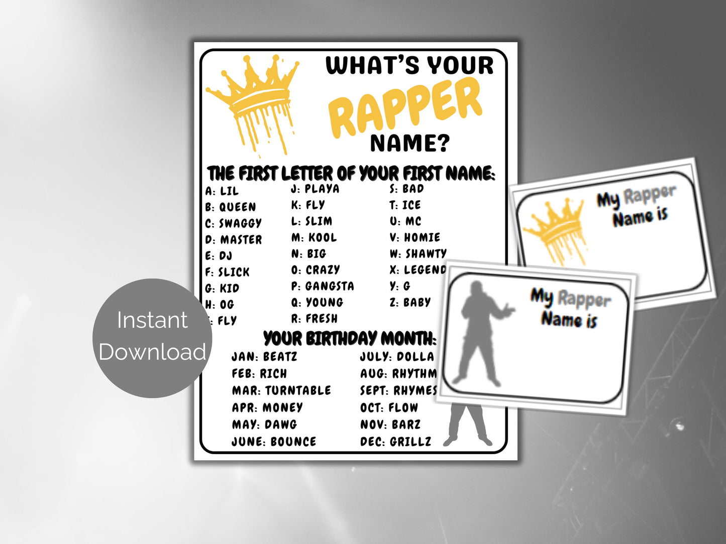 What's Your Rapper Name Game + Name Tags