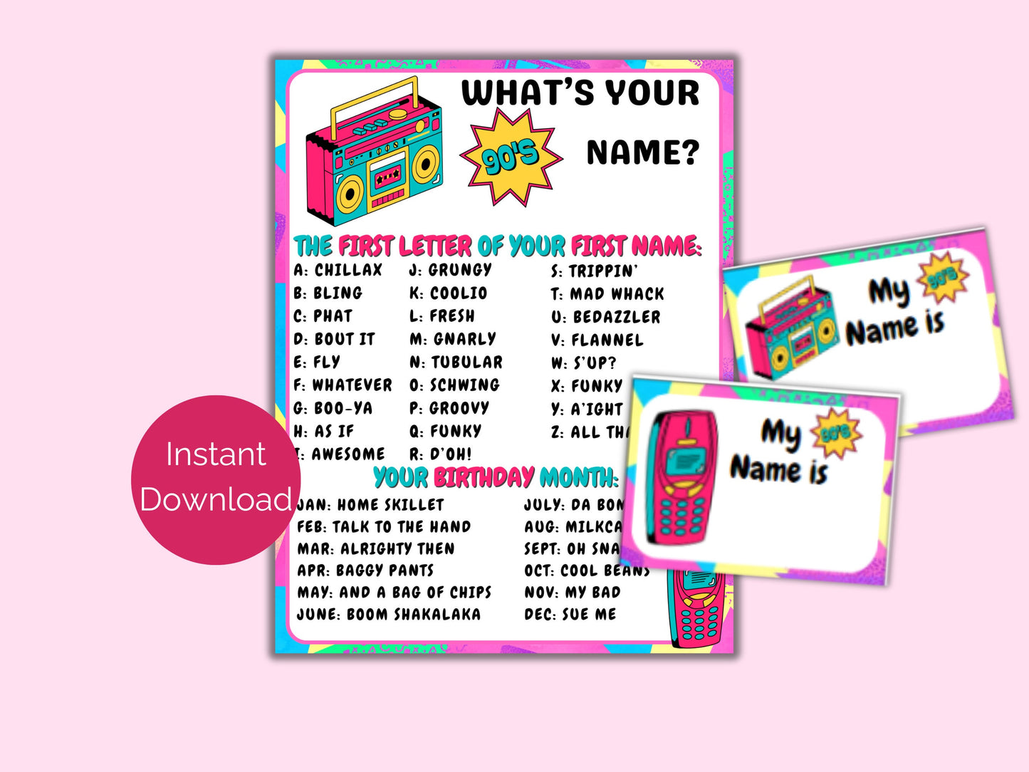 What's Your 90s Name Game + Name Tags