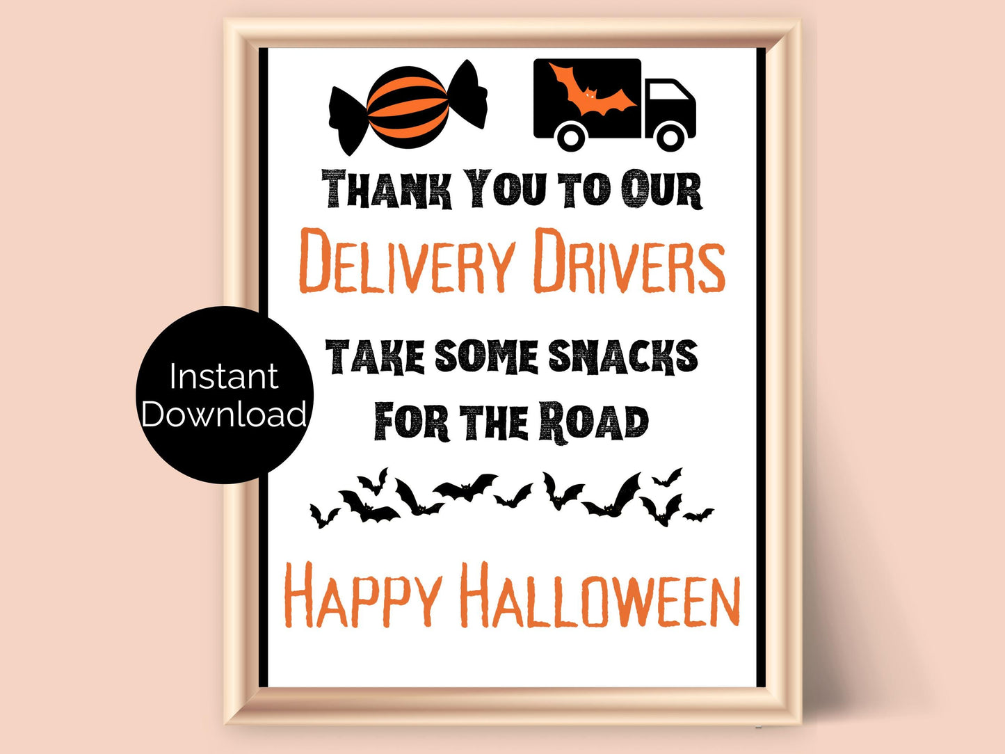 Halloween Delivery Driver Thank You Sign