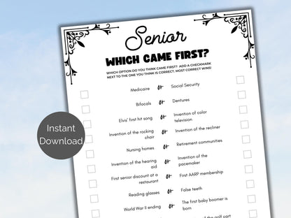 Senior Which Came First Game