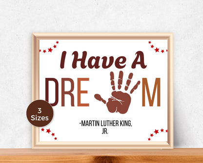 MLK Day Handprint Art - I Have A Dream