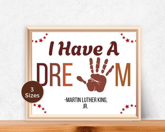 MLK Day Handprint Art - I Have A Dream
