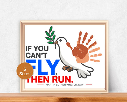 MLK Day Handprint Art - Fly then Run