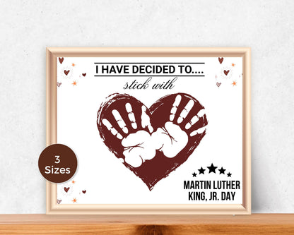 MLK Day Handprint Art - Stick WIth Love