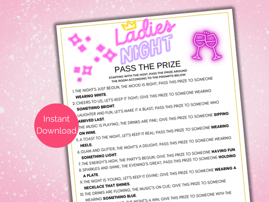 Ladies Night Pass The Prize