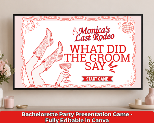 Last Rodeo What Did The Groom Say Bachelorette Game