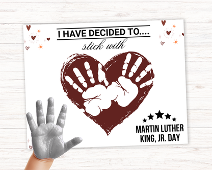 MLK Day Handprint Art - Stick WIth Love