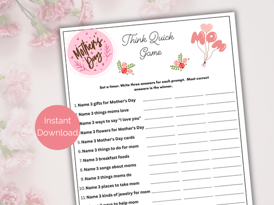 Mothers Day Think Quick
