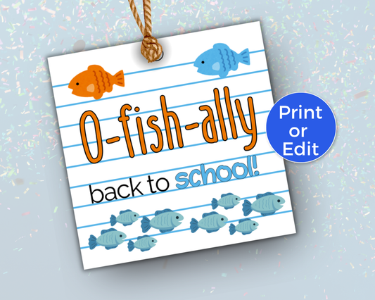 Editable O-Fish-Ally Back to School Gift Tag