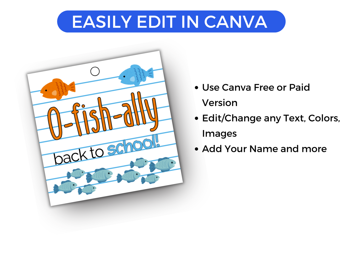 Editable O-Fish-Ally Back to School Gift Tag