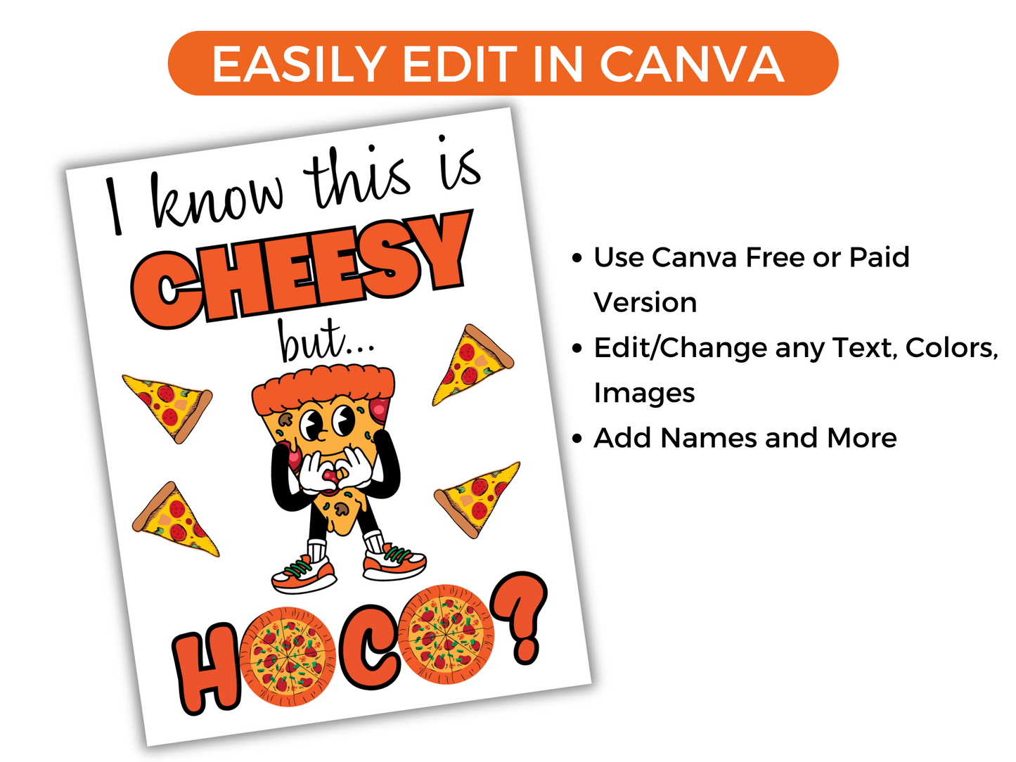 Editable Pizza Homecoming Proposal Sign