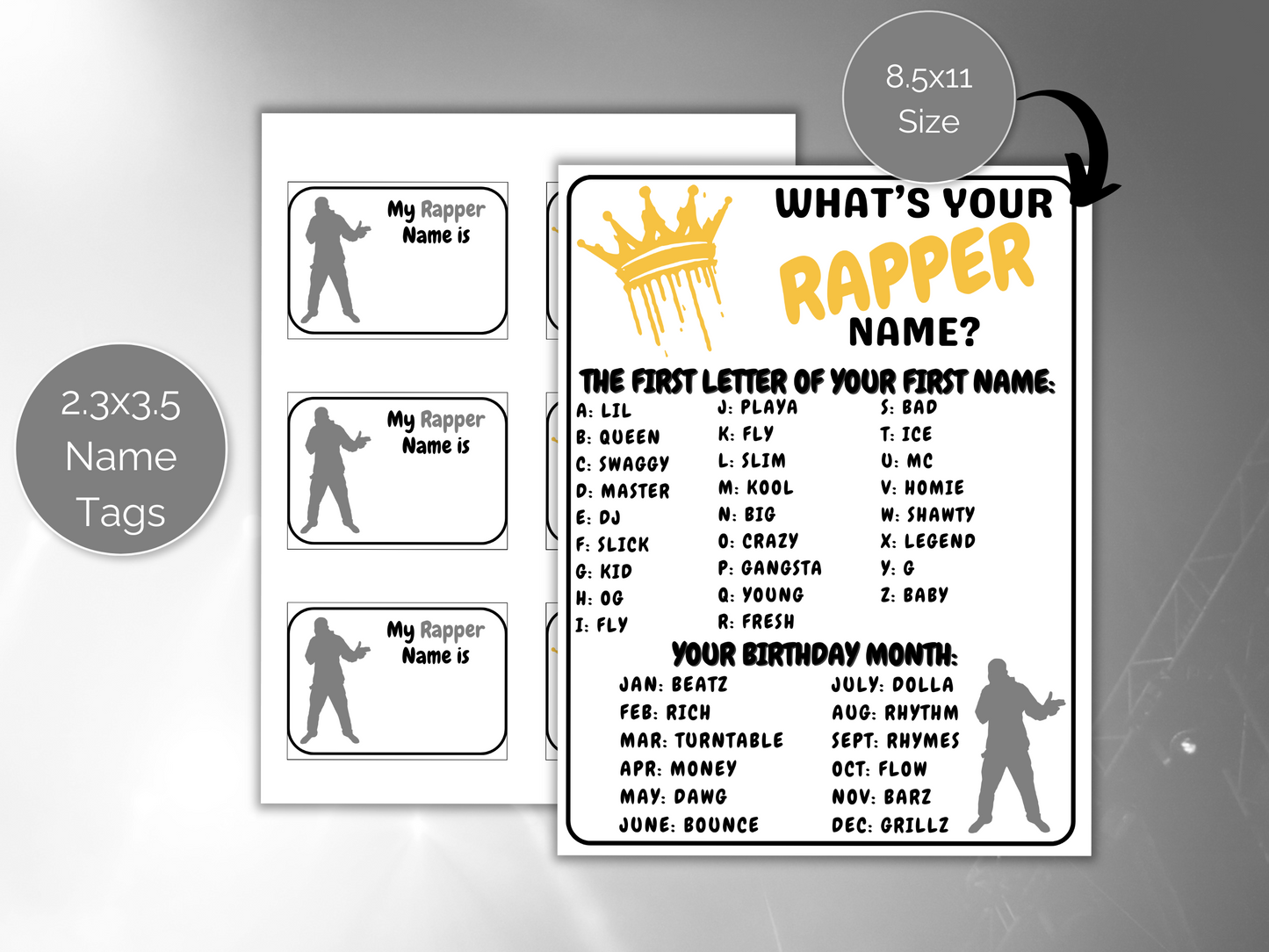 What's Your Rapper Name Game + Name Tags