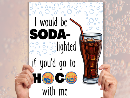 Printable Soda Homecoming Proposal Sign