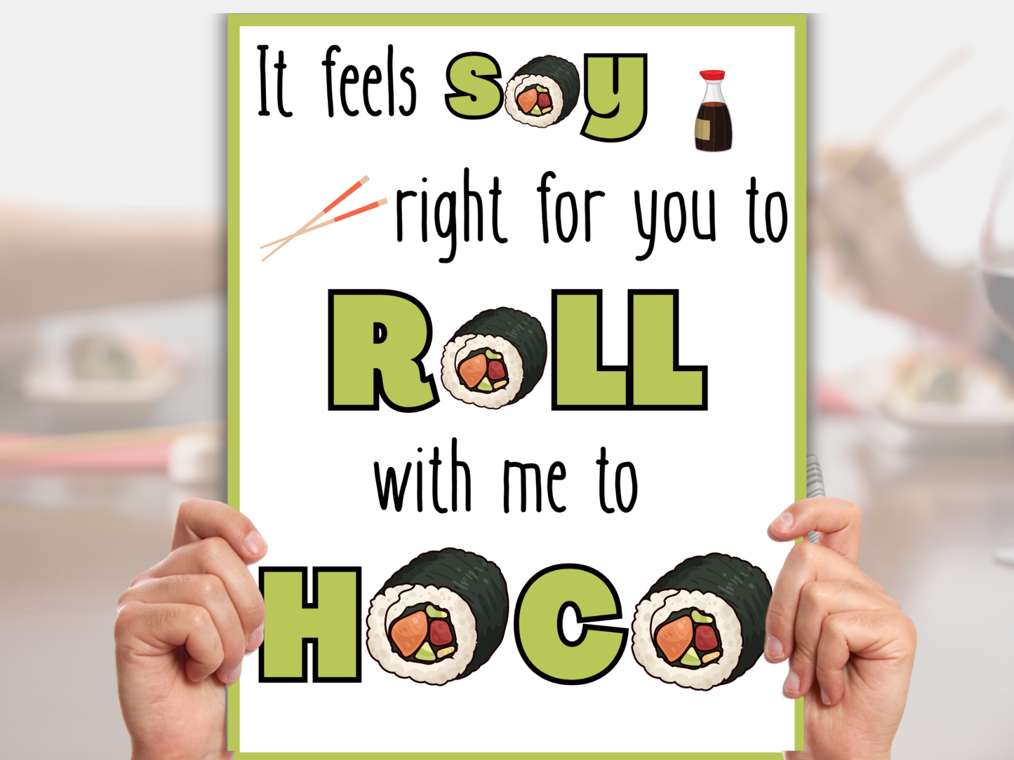 Printable Sushi Homecoming Proposal Sign