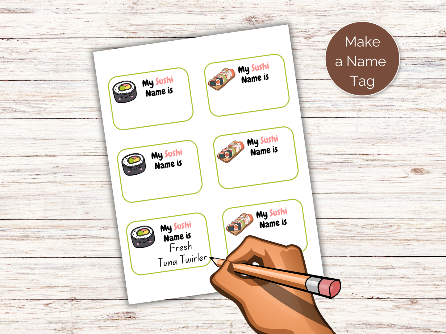 What's Your Sushi Name Game + Name Tags