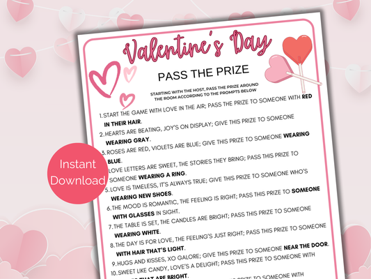 Valentines Pass the Prize